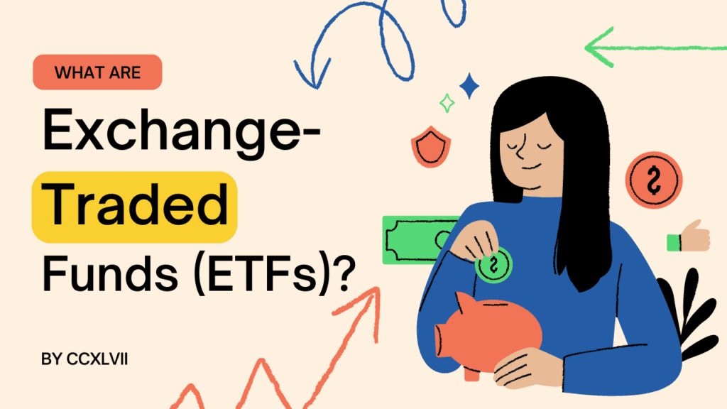 Graphic that reads "what are exchange-traded funds (ETFs)?